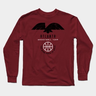 Atlanta Hawks, The Bird Pack is Back and Ballin'Out Long Sleeve T-Shirt